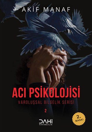 Acı Psikolojisi Varoluşsal Bilgelik Serisi 2