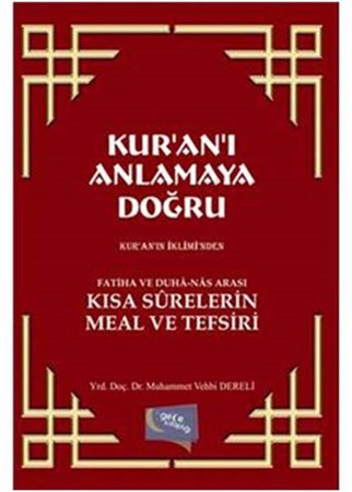 Kur'an I Anlamaya Doğru