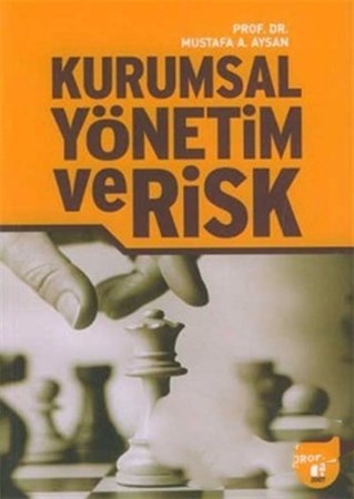 Kurumsal Yönetim Ve Risk