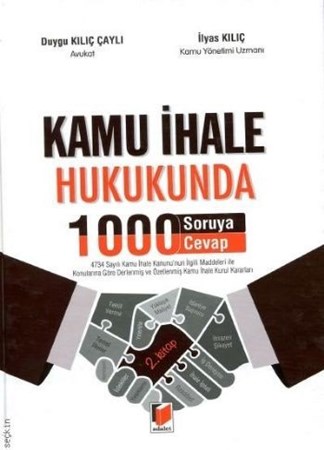 Kamu İhale Hukukunda 1000 Soruya 1000 Cevap