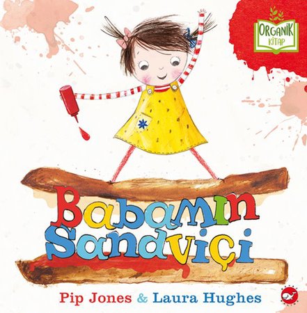 Babamın Sandviçi - Organik Kitaplar