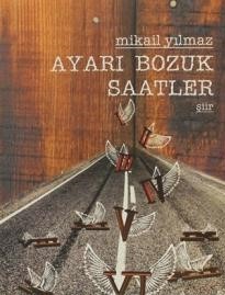 Ayarı Bozuk Saatler