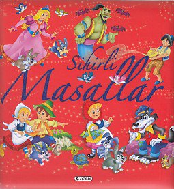 Klasik Masallar Sihirli Masallar (Ciltli)