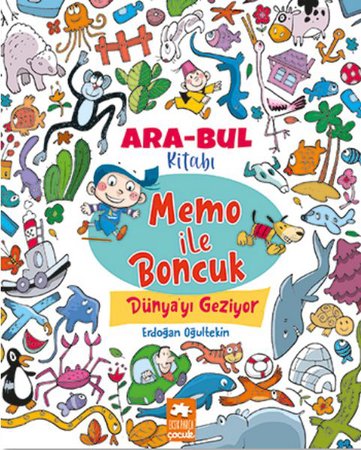 Memo ile Boncuk Dünya’yı  Geziyor - Ara Bul Kitabı