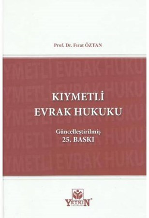 Kıymetli Evrak Hukuku Fırat Öztan