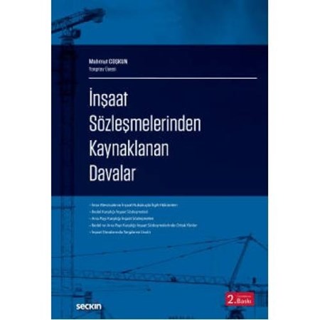 İnşaat Sözleşmelerinden Kaynaklanan Davalar