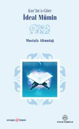 Kur'an'a Göre İdeal Mümin