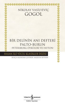 Bir Delinin Anı Defteri - Hasan Ali Yücel Klasikleri (Ciltli)