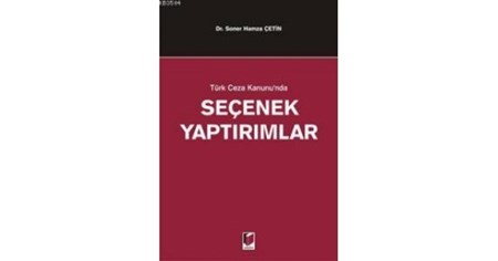Türk Ceza Kanununda Seçenek Yaptırımlar