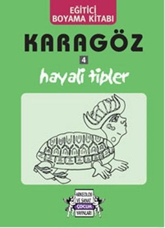 Karagöz 4 Hayali Tipler