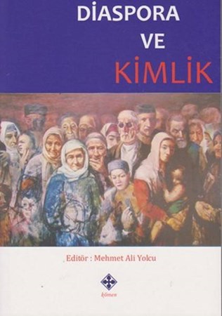 Diaspora Ve Kimlik