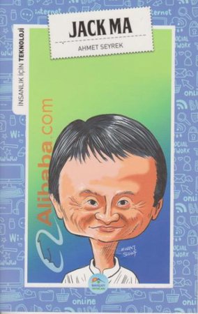 İnsanlık İçin Teknoloji Jack Ma