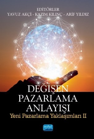 Değişen Pazarlama Anlayişi: Yeni Pazarlama Yaklaşımları Ii