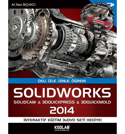 Solidworks 2014 Solidcam 3Dquickpress 3Dquickmold Oku, İzle, Dinle, Öğren