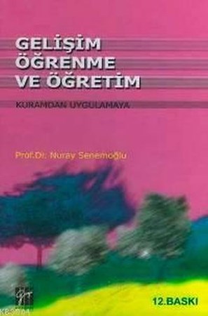 Gelişim Öğrenme Ve Öğretim
