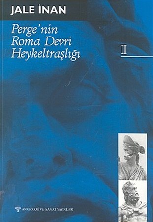 Perge'nin Roma Devri Heykeltraşlığı 2