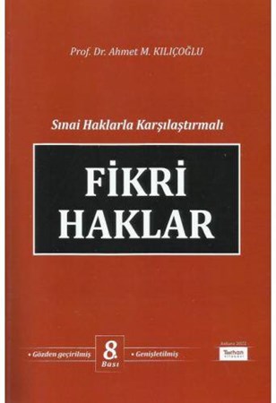 Sınai Haklarla Karşılaştırmalı Fikri Haklar