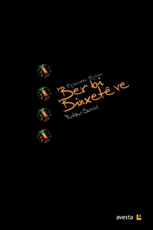 Ber Bi Binxete Ve Rojniviska Rojava