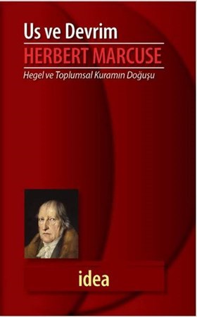 Us Ve Devrim Hegel Ve Toplumsal Kuramın Doğuşu
