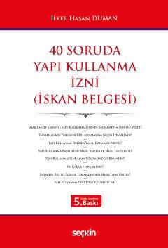 40 Soruda Yapı Kullanma İzni (İskan Belgesi)