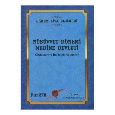 Nübüvvet Dönemi Medine Devleti Özellikleri Ve İlk Teşrii Hükümler