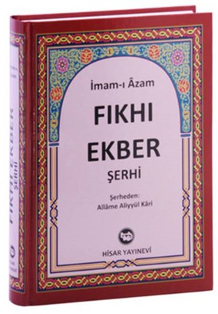 Fıkh I Ekber Şerhi Allame Aliyyül Kari Şamua