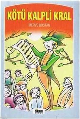Kötü Kalpli Kral
