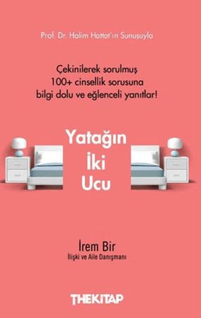 Yatağın İki Ucu