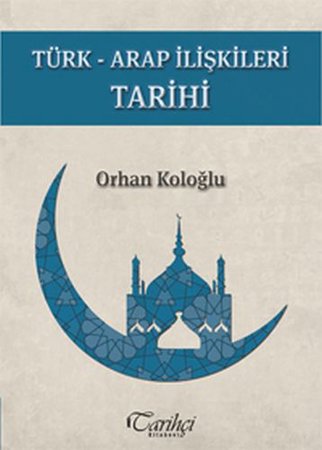 Türk-Arap İlişkileri Tarihi