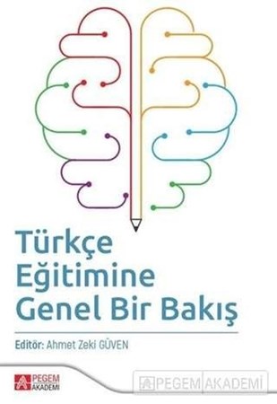 Türkçe Eğitimine Genel Bir Bakış