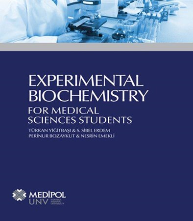 Experimental Biochemistry For Medical Sciences Students