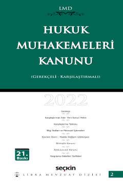 Libra Mevzuat Dizisi (LMD–2) Hukuk Muhakemeleri Kanunu Karşılaştırmalı Gerekçeli