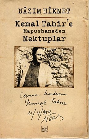 Kemal Tahire Mapushaneden Mektuplar