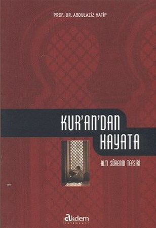 Kur'an'dan Hayata