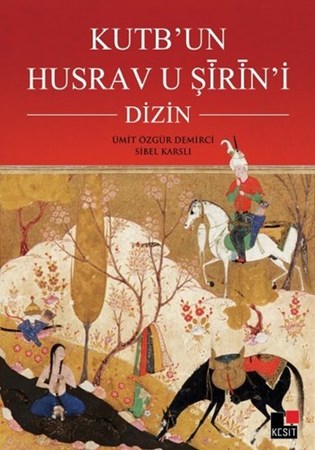 Kutb'un Husrav U Şirin'i