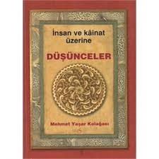 İnsan Ve Kainat Üzerine Düşünceler