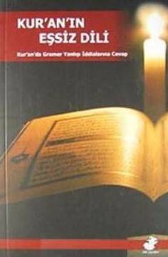 Kuranın Eşsiz Dili Kuranda Gramer Yanlışı İddialarına Cevap