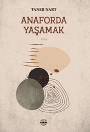 Anaforda Yaşamak