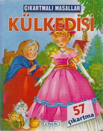Çıkartmalı Masallar Külkedisi