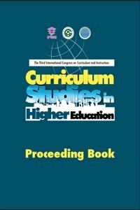 Curriculum Studies In Higher Education:  Proceeding Book (E-Kitap)