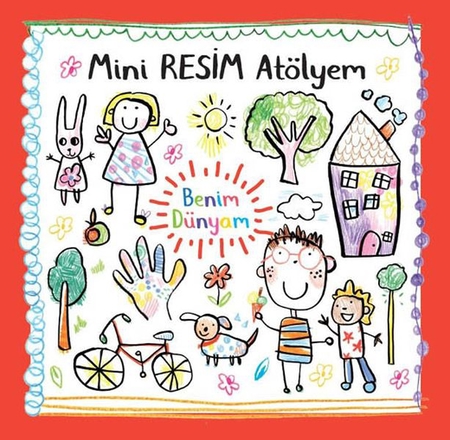 Benim Dünyam - Mini Resim Atölyem
