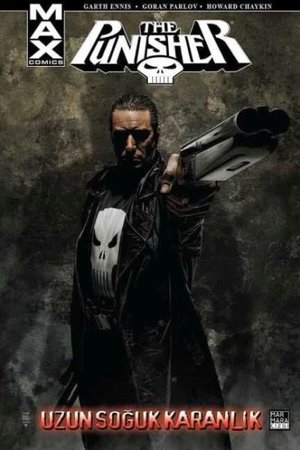 Punisher Max Cilt 09 - Uzun Soğuk Karanlık