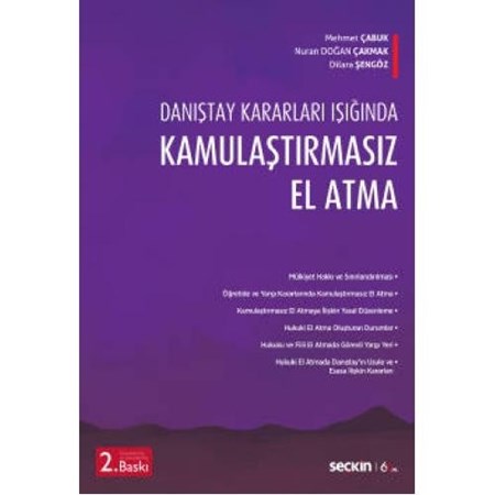 Danıştay Kararları Işığında Kamulaştırmasız El Atma