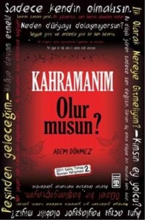 Kahramanım Olur musun?