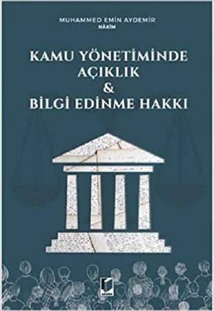 Kamu Yönetiminde Açıklık & Bilgi Edinme Hakk