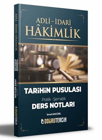 Adli İdari Hakimlik Tarihin Pusulası Ders Notları