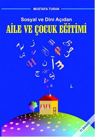 Sosyal Ve Dini Açıdan Aile Ve Çocuk Eğitimi
