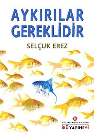 Aykırılar Gereklidir