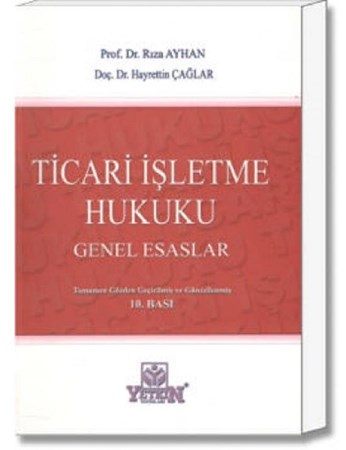 Ticari İşletme Hukuku Genel Esaslar