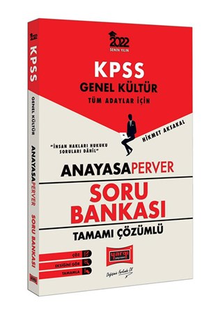 2022 KPSS Genel Kültür Tüm Adaylar İçin AnayasaPerver Tamamı Çözümlü Soru Bankası